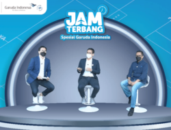 Manjakan Pelanggan, Traveloka dan Garuda Hadirkan #JamTerbangGaruda