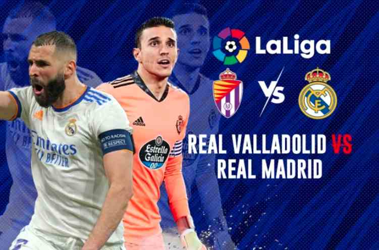 Real Valladolid vs Real Madrid