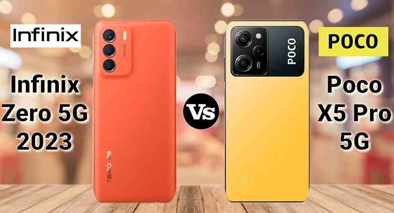 Infinix Zero 5G 2023 Vs Poco X5 5G