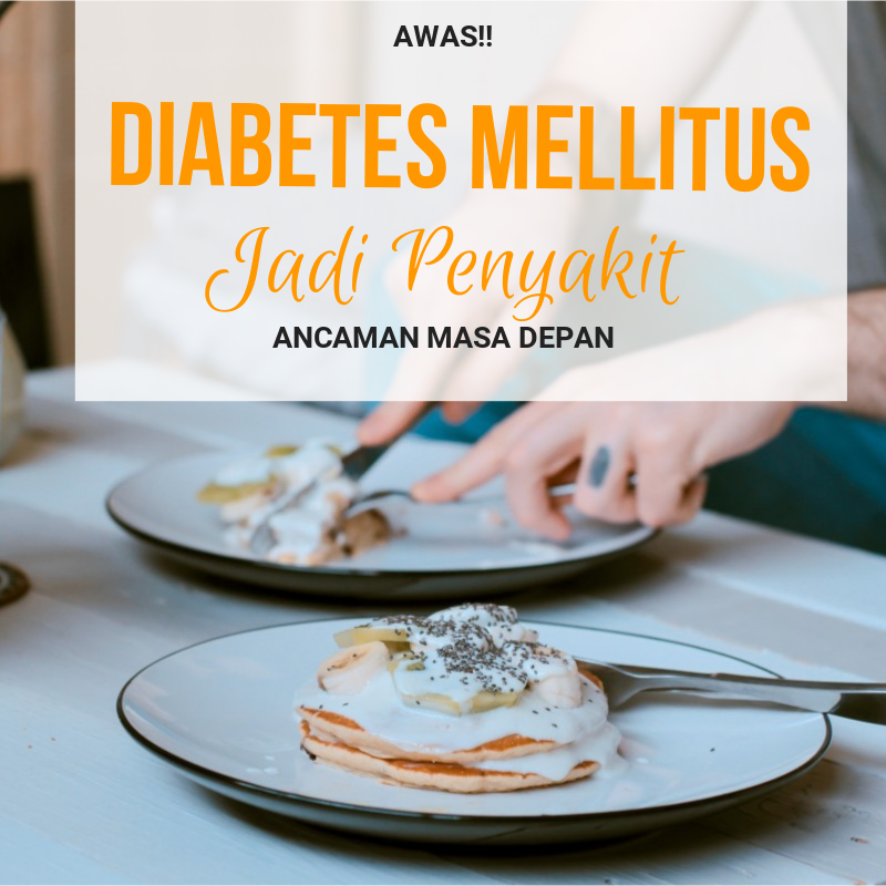 Diabetes Mellitus