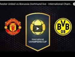 Hasil Manchester United vs Borussia Dortmund